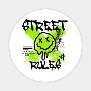Street Rules Magnet